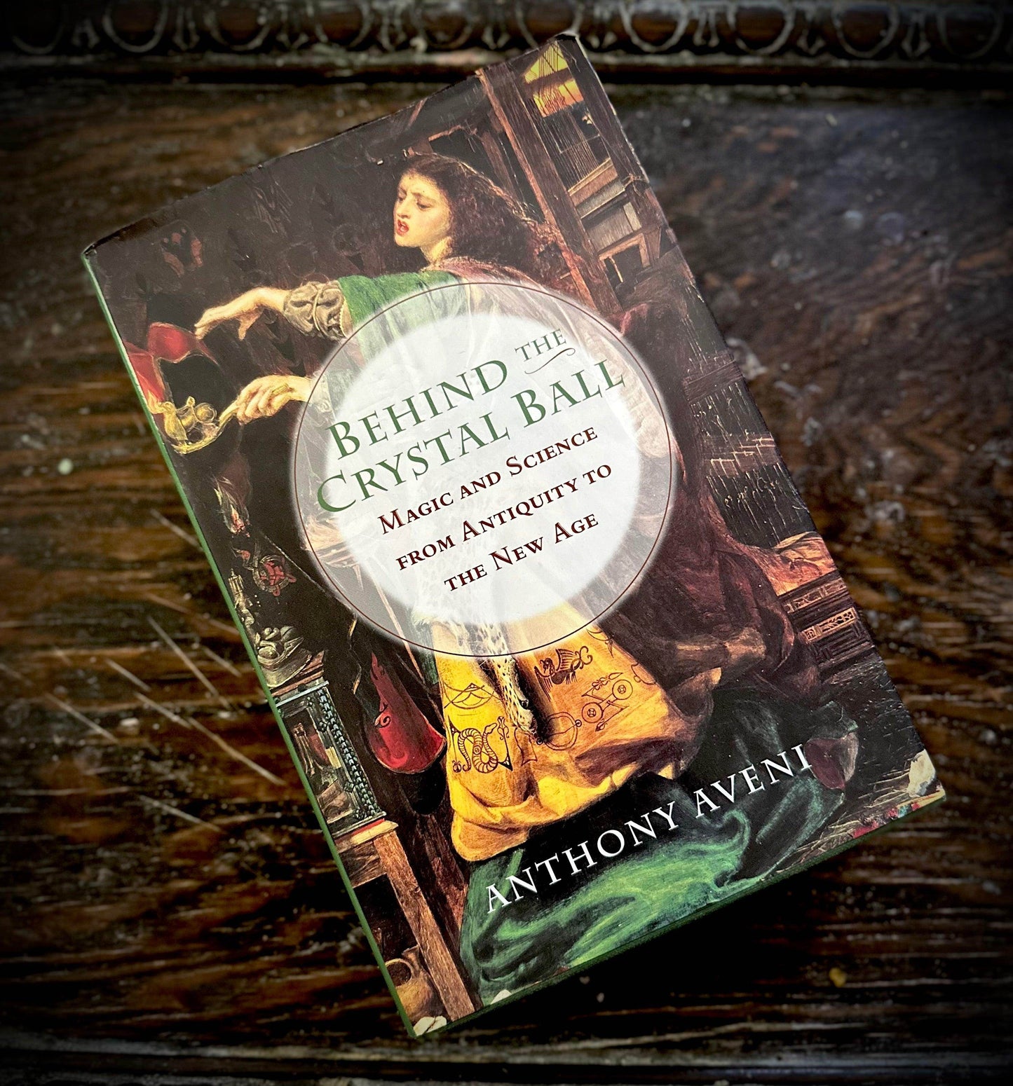 Behind the Crystal Ball by Anthony Aveni - Second hand - Euphemia Blackthorne