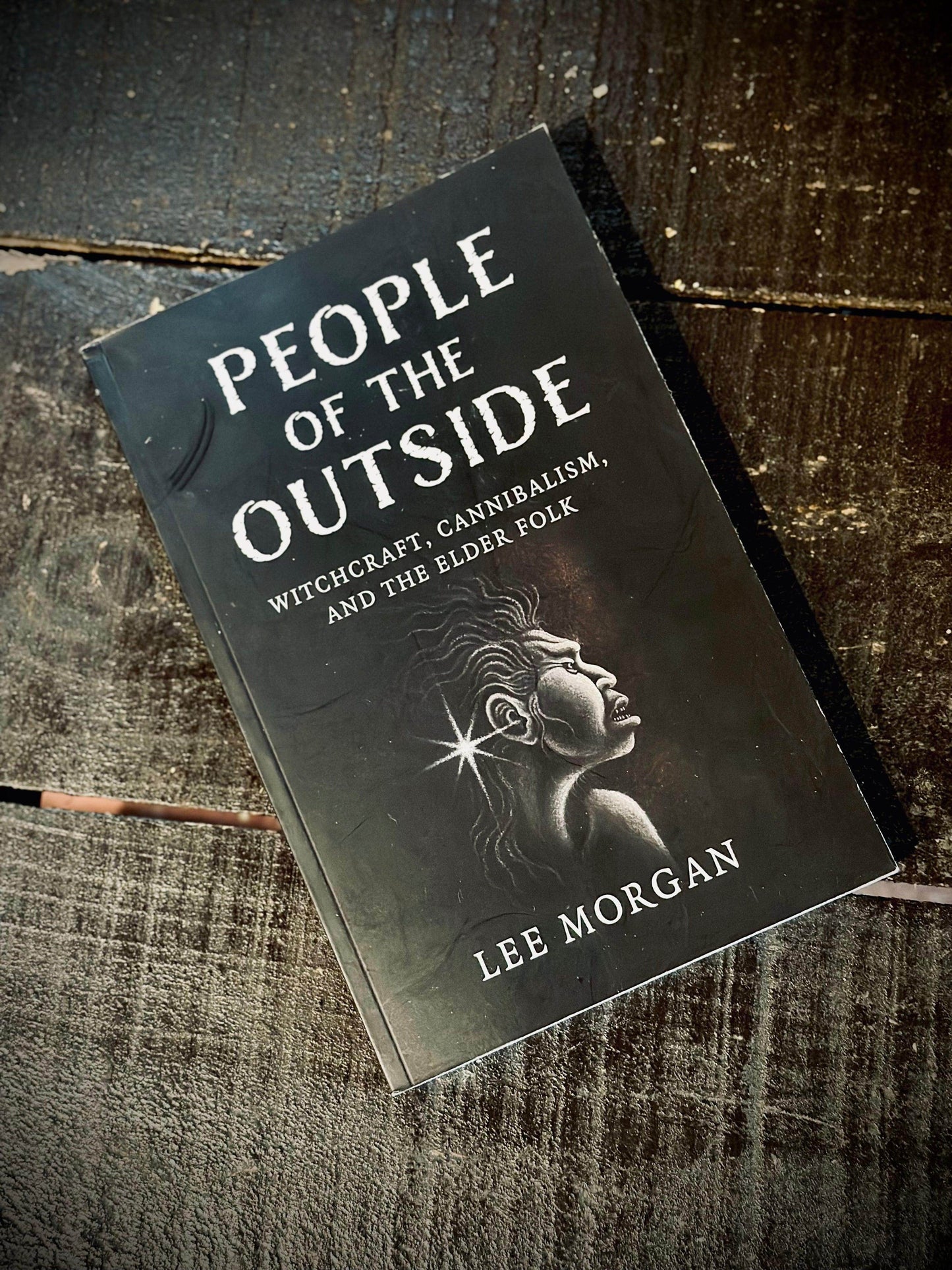 People of the Outside - Lee Morgan - Euphemia Blackthorne