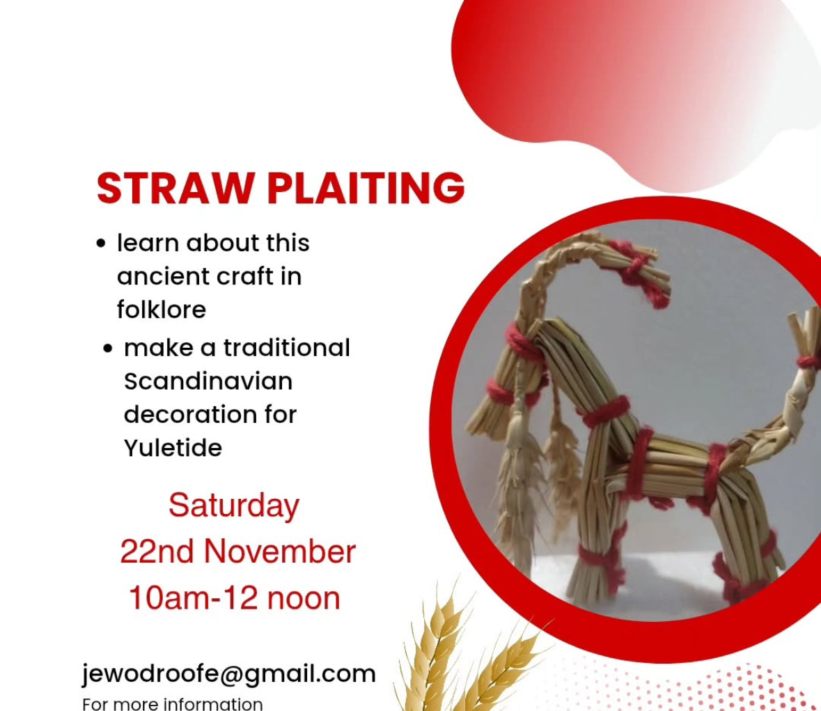 22 Nov - Traditional Straw plaiting for Yule workshop