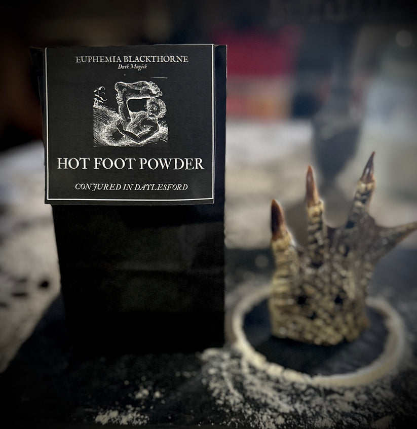 Hot Foot Powder – Euphemia Blackthorne